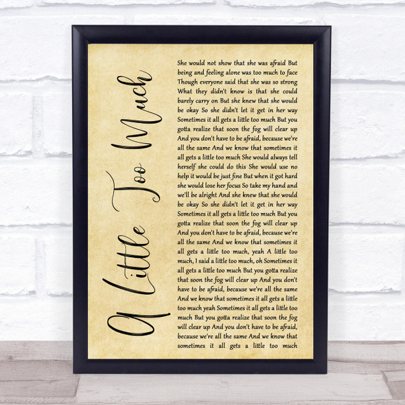 Shawn Mendes A Little Too Much Rustic Script Song Lyric Quote Print