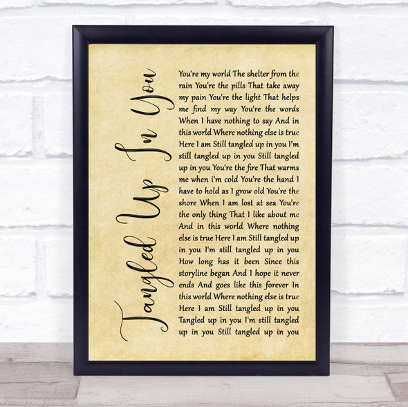 Staind Tangled Up In You Rustic Script Song Lyric Quote Print