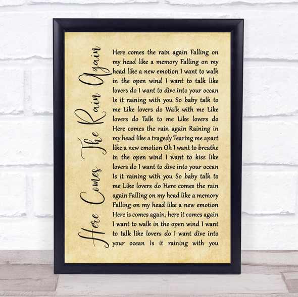 Eurythmics Here Comes The Rain Again Rustic Script Song Lyric Print