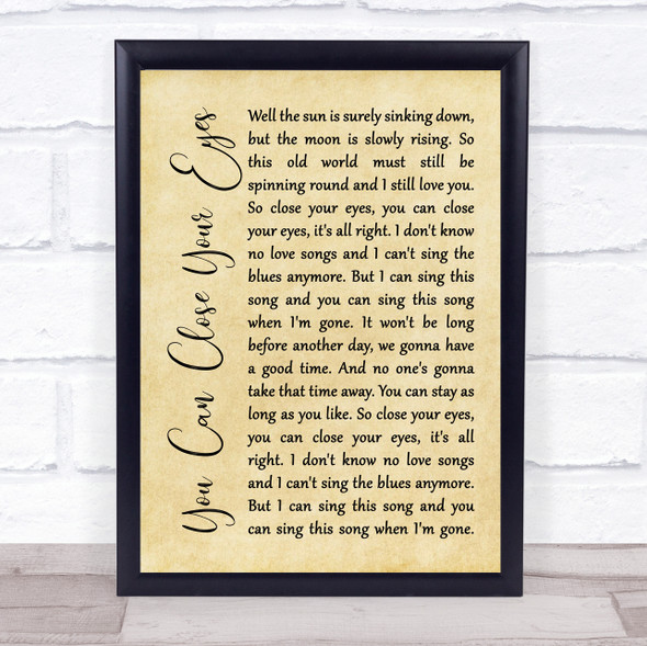 James Taylor You Can Close Your Eyes Rustic Script Song Lyric Print