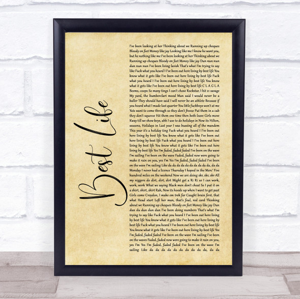 Hardy Caprio Best Life Rustic Script Song Lyric Print