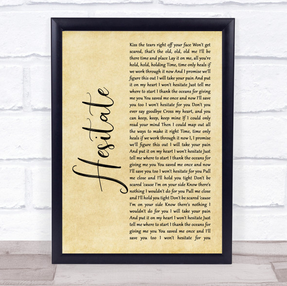 Jonas Brothers Hesitate Rustic Script Song Lyric Print