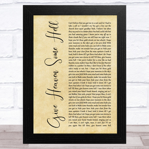 Hardy Give Heaven Some Hell Rustic Script Song Lyric Music Art Print