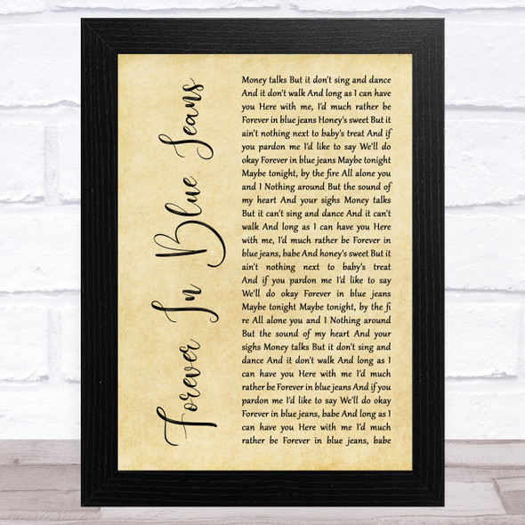 Neil Diamond Forever In Blue Jeans Rustic Script Song Lyric Music Art Print