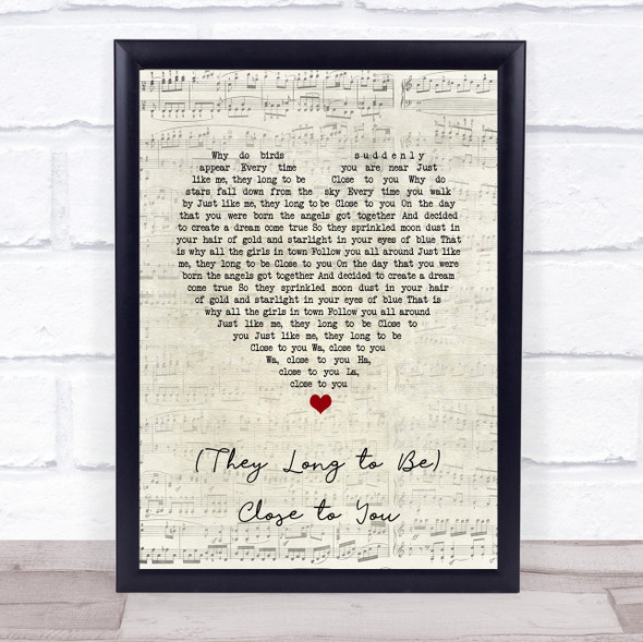 Carpenters (They Long to Be) Close to You Script Heart Song Lyric Print