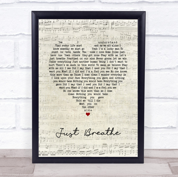 Pearl Jam Just Breathe Script Heart Song Lyric Print