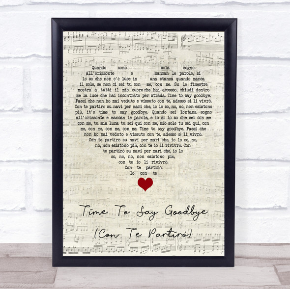 Sarah Brightman Time To Say Goodbye (Con Te Partir??) Script Heart Song Lyric Quote Music Print