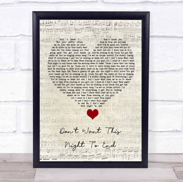 Luke Bryan Don't Want This Night To End Script Heart Song Lyric Quote Music Print