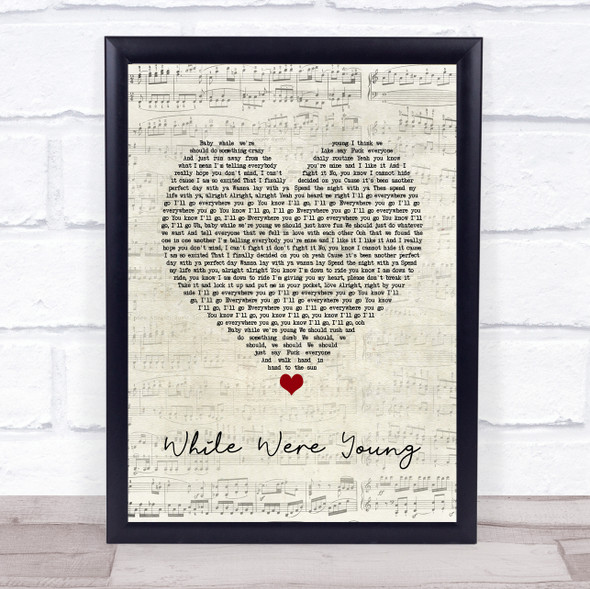 Jhene Aiko While Were Young Script Heart Song Lyric Quote Music Print