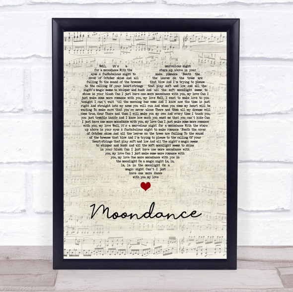 Van Morrison Moondance Script Heart Song Lyric Quote Music Print