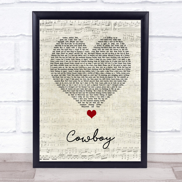 Kid Rock Cowboy Script Heart Song Lyric Quote Music Print