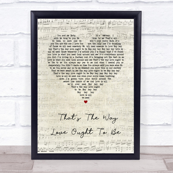 Donnie Iris And The Cruisers That's The Way Love Ought To Be Script Heart Song Lyric Wall Art Print