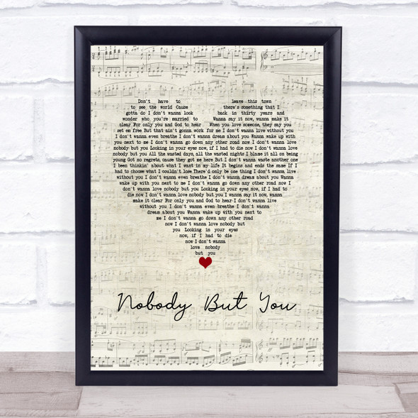 Blake Shelton Nobody But You Script Heart Song Lyric Wall Art Print