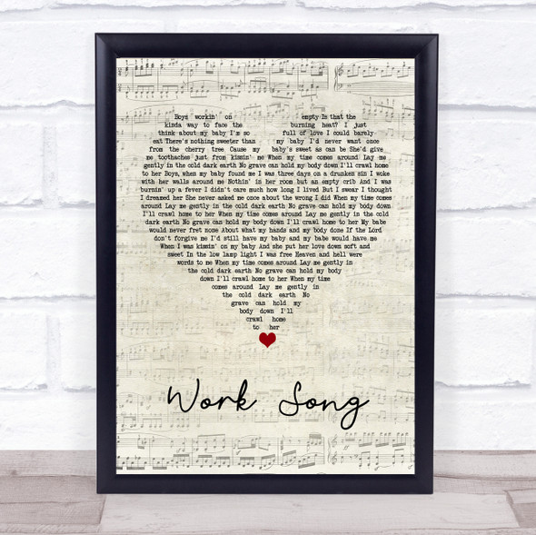 Hozier Work Song Script Heart Song Lyric Wall Art Print