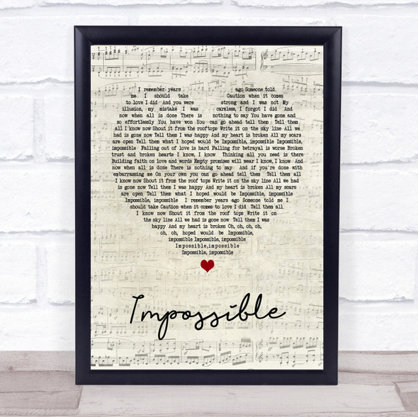 James Arthur Impossible Script Heart Song Lyric Quote Print