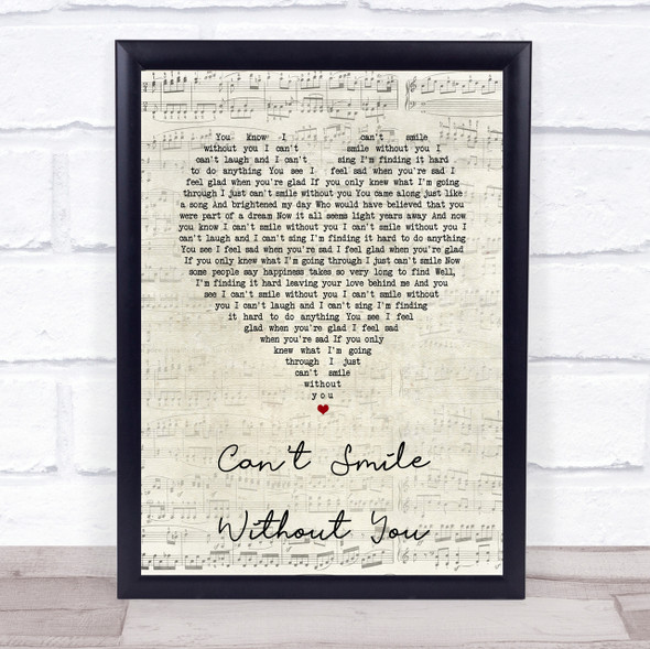 Barry Manilow Can't Smile Without You Script Heart Song Lyric Quote Print