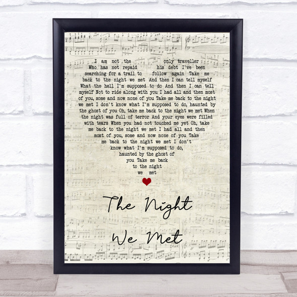 Lord Huron The Night We Met Script Heart Song Lyric Quote Print