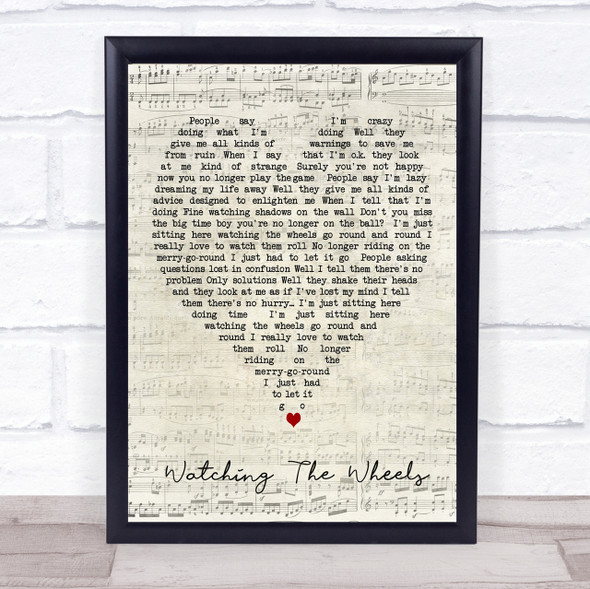 Watching The Wheels John Lennon Script Heart Quote Song Lyric Print