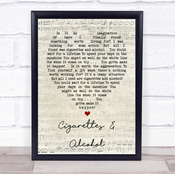 Cigarettes & Alcohol Oasis Script Heart Quote Song Lyric Print