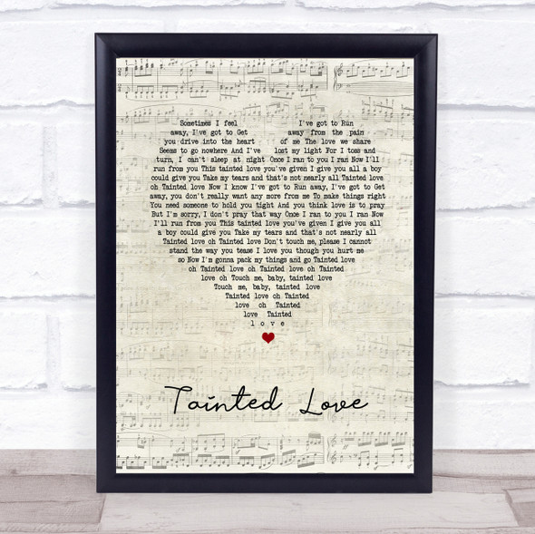 Soft Cell Tainted Love Script Heart Song Lyric Quote Print