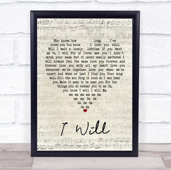 The Beatles I Will Script Heart Song Lyric Quote Print