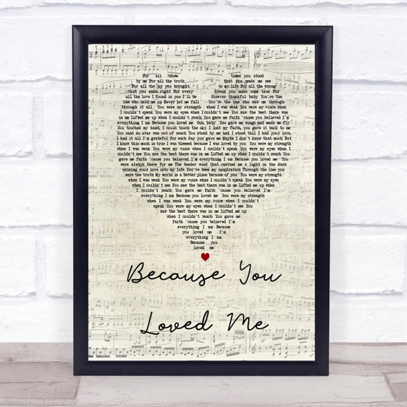 Celine Dione Because You Loved Me Script Heart Song Lyric Quote Print