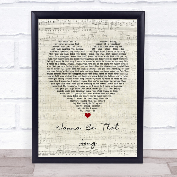 Brett Eldredge Wanna Be That Song Script Heart Song Lyric Print