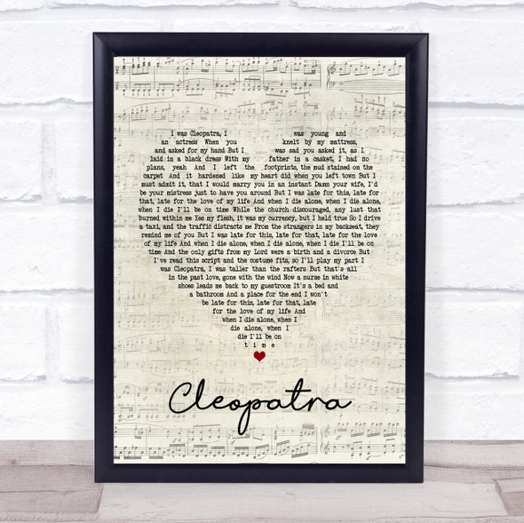 The Lumineers Cleopatra Script Heart Song Lyric Print