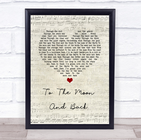 Luke Bryan To The Moon And Back Script Heart Song Lyric Print