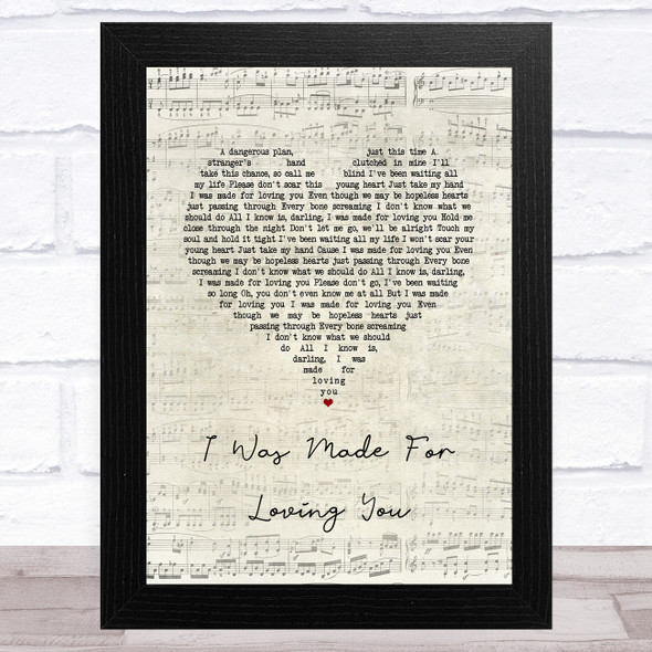 Kristel Fulgar I Was Made For Loving You Script Heart Song Lyric Music Art Print