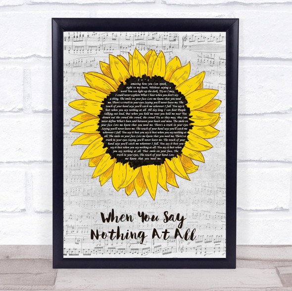 Ronan Keating When You Say Nothing At All Grey Script Sunflower Song Lyric Print