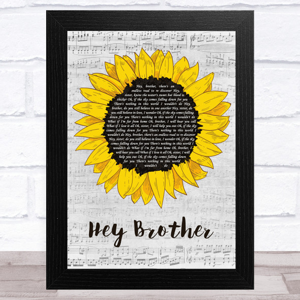 Avicii Hey Brother Grey Script Sunflower Song Lyric Music Art Print