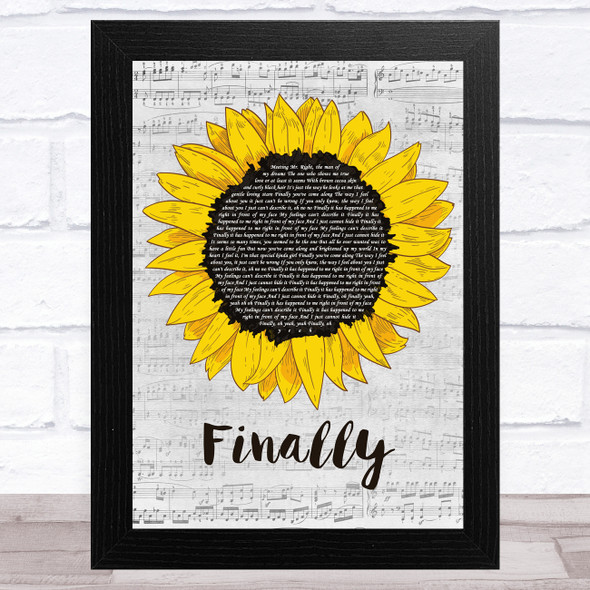 CeCe Peniston Finally Grey Script Sunflower Song Lyric Music Art Print