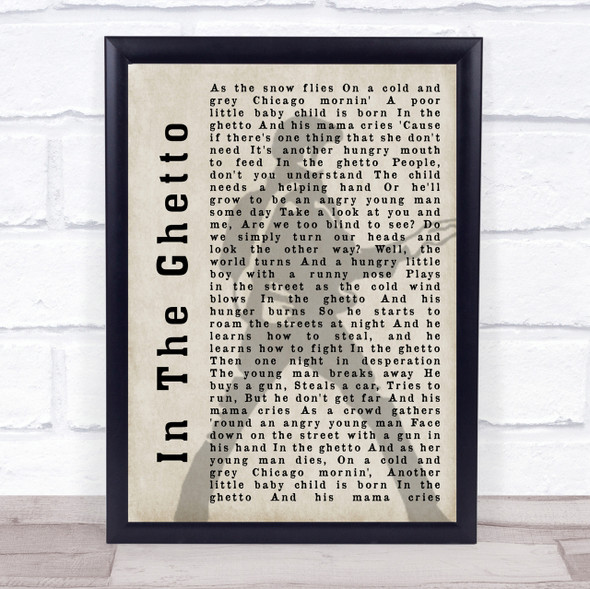 Elvis Presley In The Ghetto Pose Shadow Song Lyric Quote Print