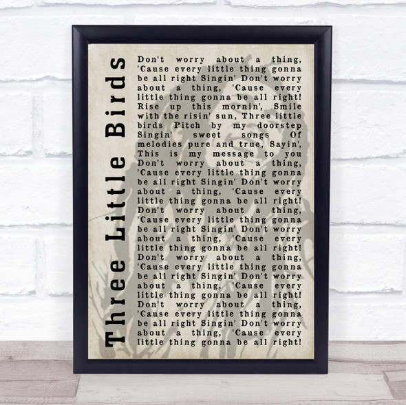 Bob Marley Three Little Birds Shadow Song Lyric Quote Print