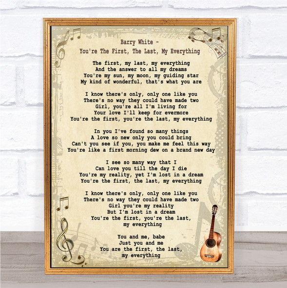 Barry White You're The First, The Last, My Everything Song Lyric Quote Print
