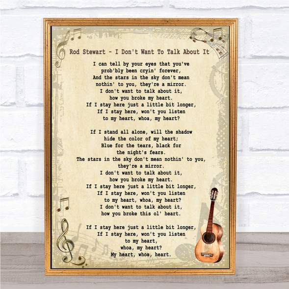 Rod Stewart I Don't Want To Talk About It Song Lyric Vintage Quote Print