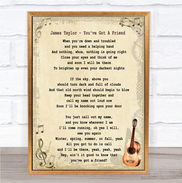 James Taylor You've Got A Friend Song Lyric Vintage Quote Print
