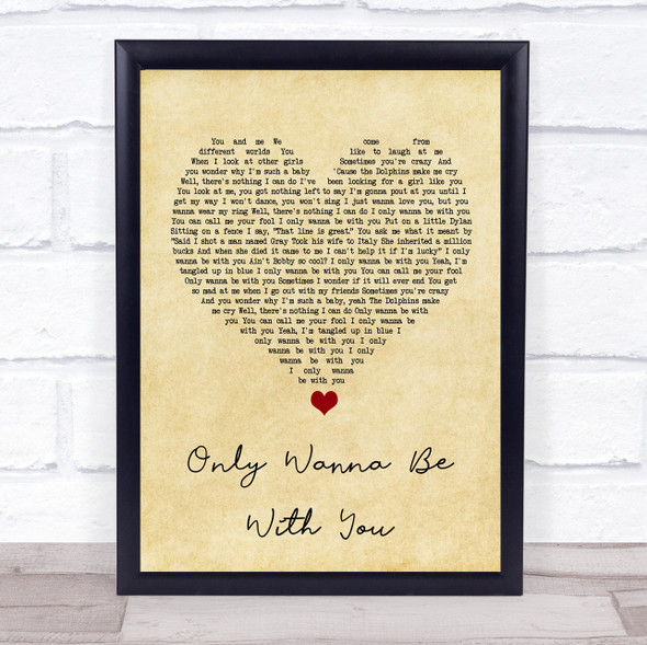 Hootie & The Blowfish Only Wanna Be With You Vintage Heart Song Lyric Print