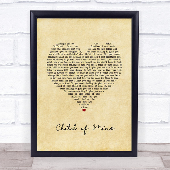 Carole King Child of Mine Vintage Heart Song Lyric Print