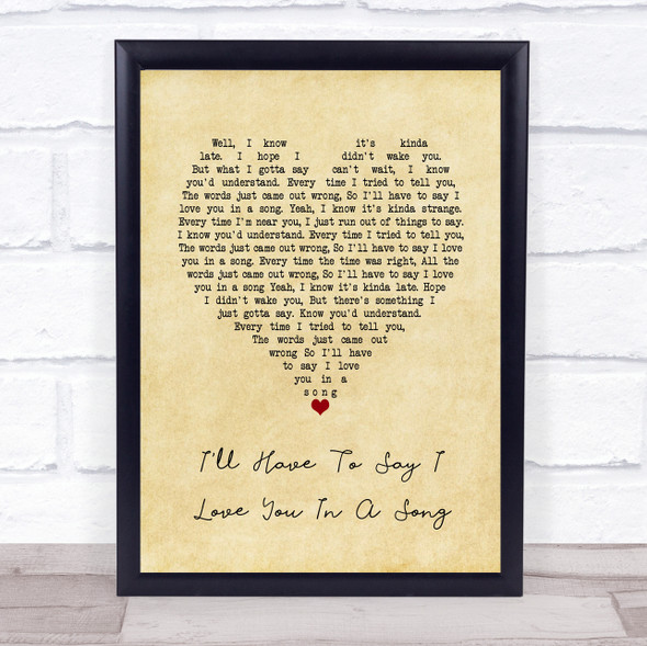 Jim Croce I'll Have To Say I Love You In A Song Vintage Heart Song Lyric Quote Music Print