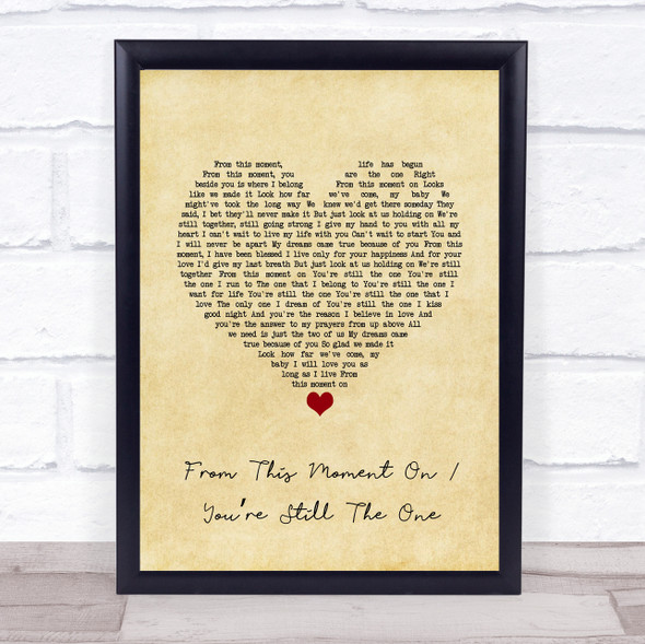 Caleb and Kelsey From This Moment On You?Ære Still The One Vintage Heart Song Lyric Wall Art Print