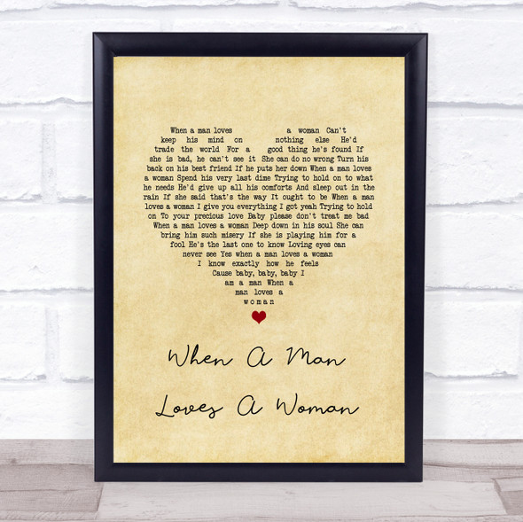 Michael Bolton When A Man Loves A Woman Vintage Heart Song Lyric Wall Art Print