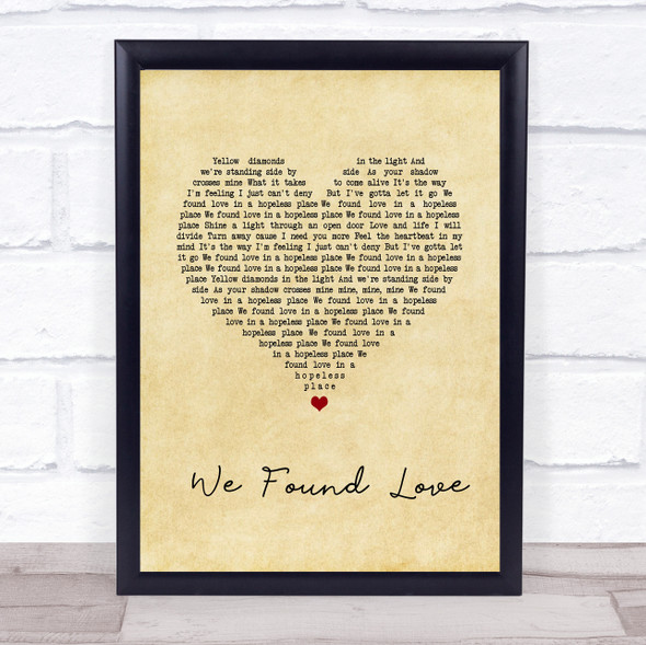 Rihanna We Found Love Vintage Heart Song Lyric Wall Art Print