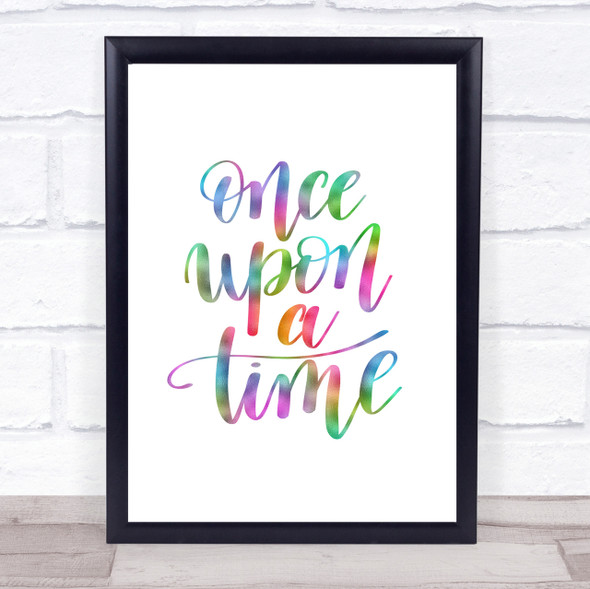 Once Upon A Time Rainbow Quote Print