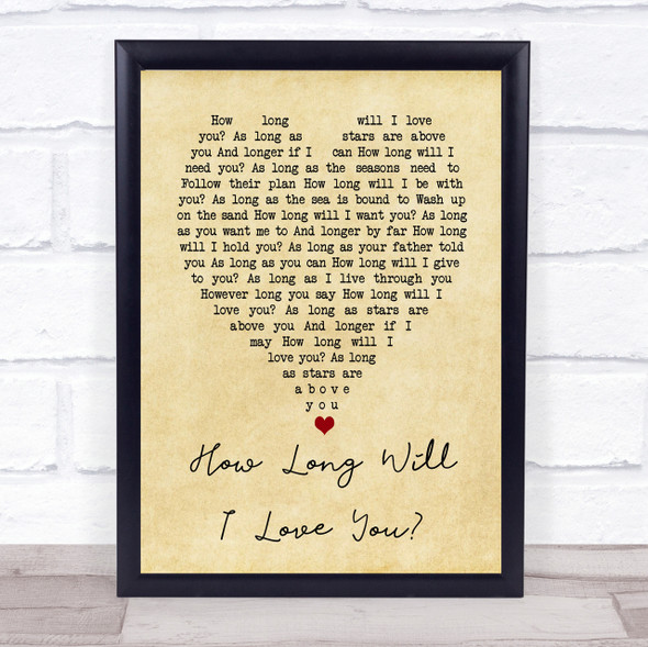 How Long Will I Love You Ellie Goulding Vintage Heart Song Lyric Quote Print