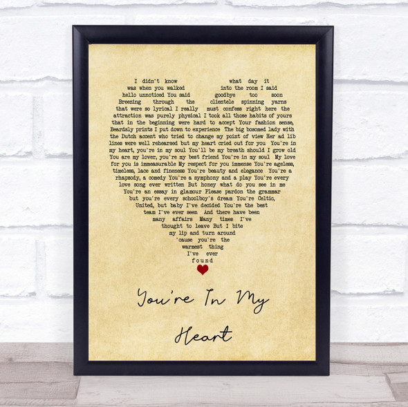 You're In My Heart Rod Stewart Vintage Heart Song Lyric Quote Print