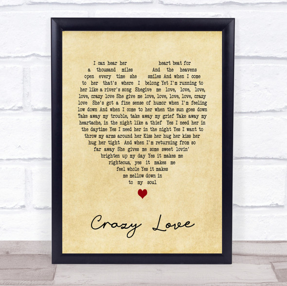 Crazy Love Van Morrison Vintage Heart Song Lyric Quote Print