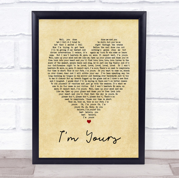 I'm Yours Jason Mraz Vintage Heart Song Lyric Quote Print