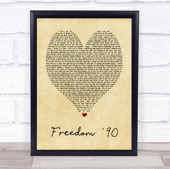 George Michael Freedom '90 Vintage Heart Song Lyric Quote Print